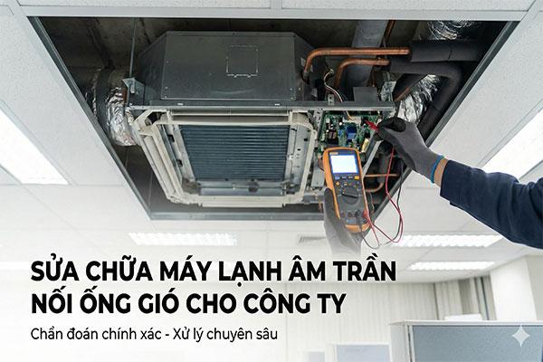 Hình ảnh minh họa các lỗi phổ biến của điều hòa âm trần nối ống gió như chảy nước, không lạnh, tiếng ồn lạ.
